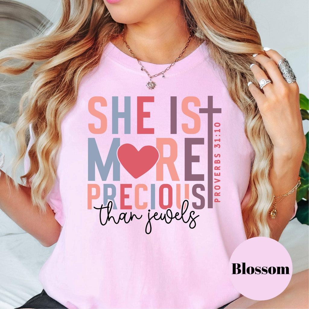 She Is More Precious Comfort Colors® Shirt, Proverbs 31:10 Shirt, Christian Tee, Faith Shirt for Women, Bible Verse Shirt, Religious Gift